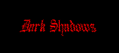 dark shadows
